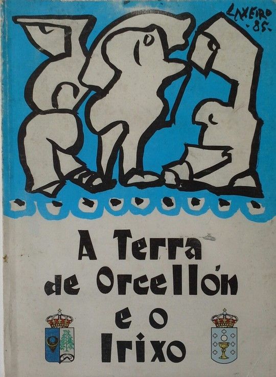 A TERRA DE ORCELLON E O IRIXO