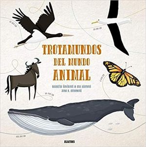 TROTAMUNDOS DEL MUNDO ANIMAL