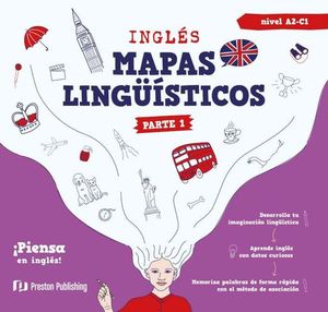 INGLES MAPAS LINGUISTICOS PARTE 1 (NIVEL A2-C1)