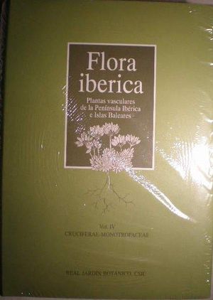 FLORA IBRICA. VOL. IV. CRUCIFERAE-MONOTROPACEAE