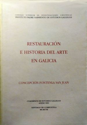 RESTAURACI�N E HISTORIA DEL ARTE EN GALICIA
