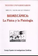 BIOMECNICA, LA FSICA Y LA FISIOLOGA