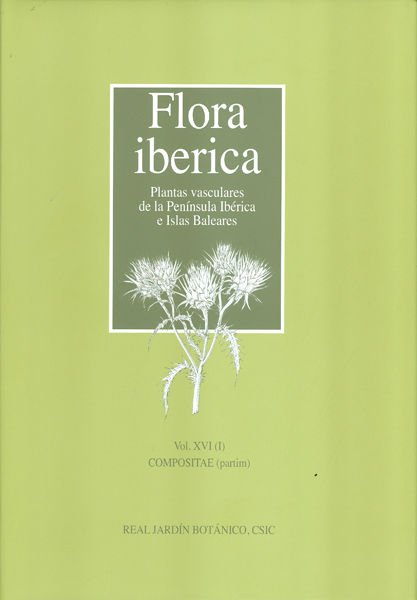 FLORA IBERICA. VOL. XVI/1: COMPOSITAE (PARTIM)