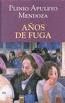 A�OS DE FUGA