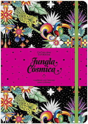 JUNGLA C�SMICA. CUADERNO CON L�MINAS PARA COLOREAR