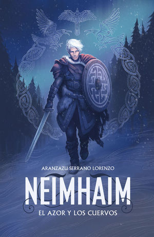 NEIMHAIM 2. EL AZOR Y LOS CUERVOS