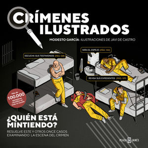 CRIMENES ILUSTRADOS QUIN EST MINTIENDO?