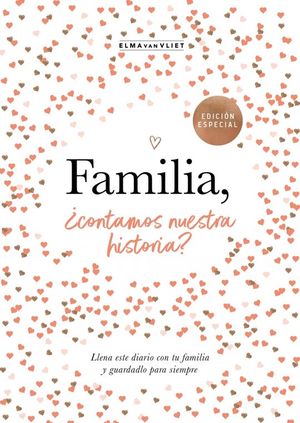 FAMILIA, �CONTAMOS NUESTRA HISTORIA?