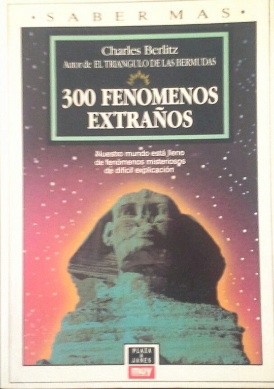 TRESCIENTOS FEN�MENOS EXTRA�OS