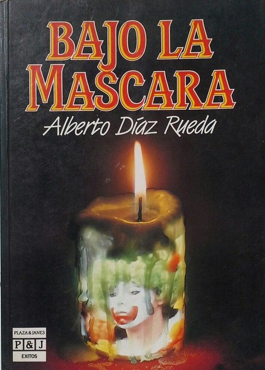 BAJO LA M�SCARA