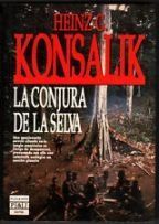 LA CONJURA DE LA SELVA