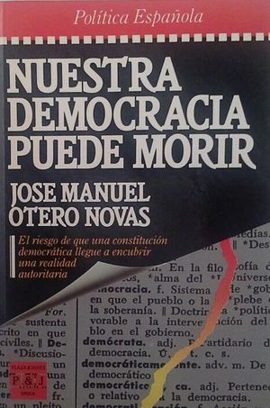 NUESTRA DEMOCRACIA PUEDE MORIR