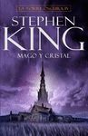 MAGO Y CRISTAL (LA TORRE OSCURA IV)