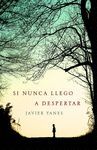 SI NUNCA LLEGO A DESPERTAR