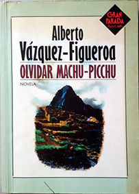 OLVIDAR MACHU-PICCHU