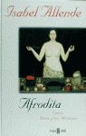 AFRODITA - CUENTOS, RECETAS Y OTROS AFRODIS�ACOS