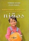 SOLUCIONES NATURALES PARA LA SALUD DE LOS NIOS