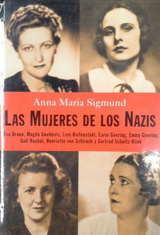 LAS MUJERES DE LOS NAZIS
