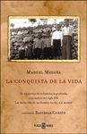 LA CONQUISTA DE LA VIDA