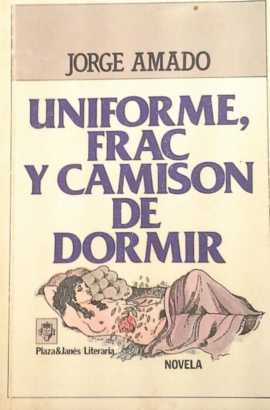 UNIFORME, FRAC Y CAMIS�N DE DORMIR