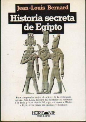 HISTORIA SECRETA DE EGIPTO
