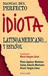 MANUAL DEL PERFECTO IDIOTA LATINOAMERICANO Y ESPAOL