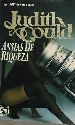 ANSIAS DE RIQUEZA
