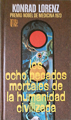 LOS OCHO PECADOS MORTALES DE LA HUMANIDAD CIVILIZADA