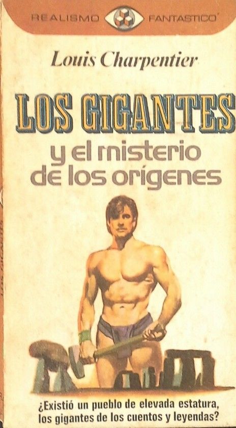 LOS GIGANTES Y EL MISTERIO DE LOS ORGENES