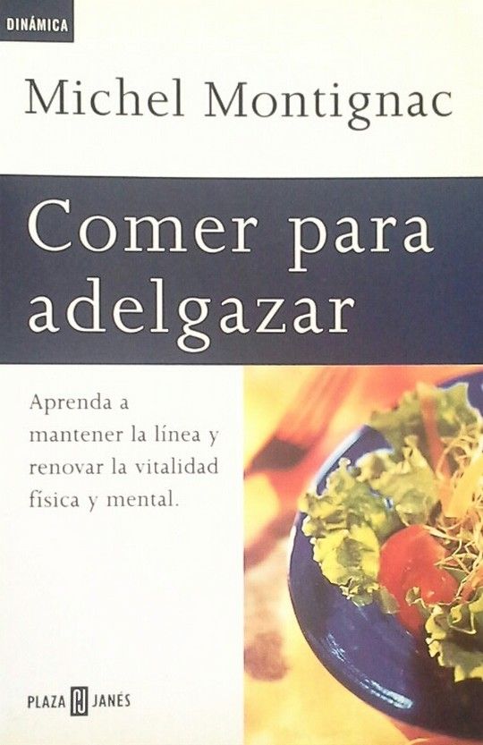 COMER PARA ADELGAZAR