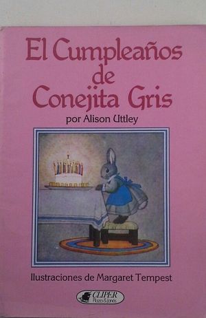 EL CUMPLEAOS DE CONEJITA GRIS