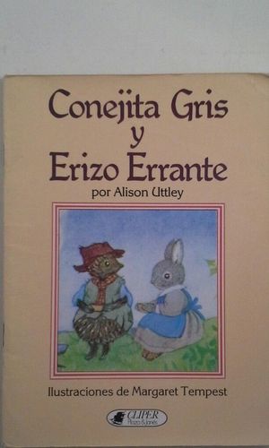 CONEJITA GRIS Y EL ERIZO ERRANTE