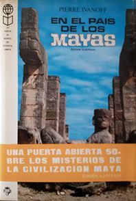 EN EL PAIS DE LOS MAYAS