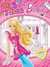 DISEA Y DECORA CON BARBIE (BARBIE. ACTIVIDADES)