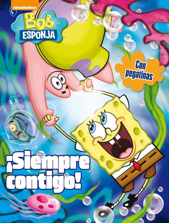 �SIEMPRE CONTIGO! (BOB ESPONJA. ACTIVIDADES)