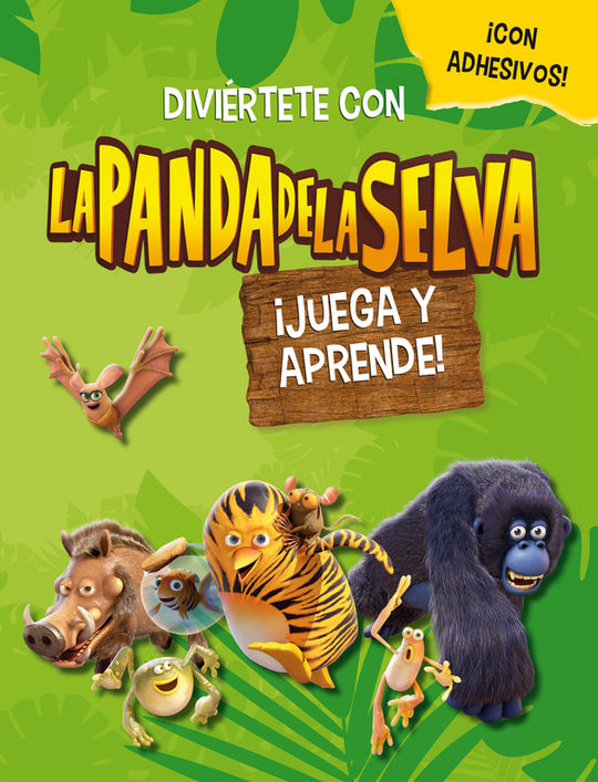 JUEGA Y APRENDE! (LA PANDA DE LA SELVA. ACTIVIDADES)