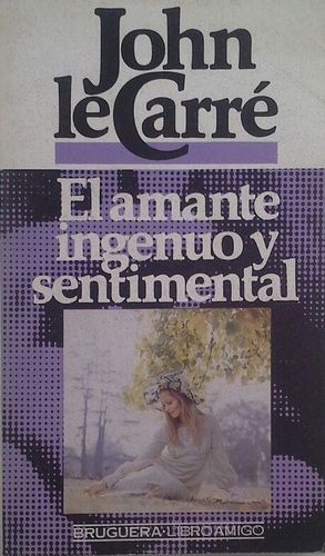 EL AMANTE INGENUO Y SENTIMENTAL