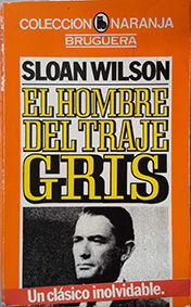 HOMBRE DEL TRAJE GRIS, EL