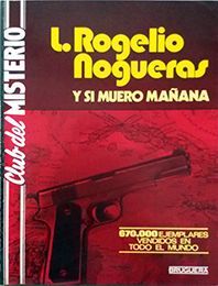 Y SI MUERO MA�ANA