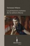 LA PRIMAVERA ROMANA DE LA SE�ORA STONE
