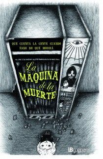 LA MQUINA DE LA MUERTE