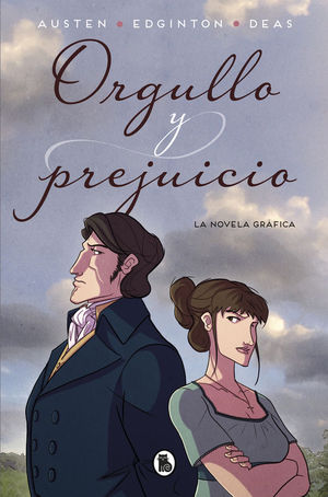 ORGULLO Y PREJUICIO. LA NOVELA GRAFICA