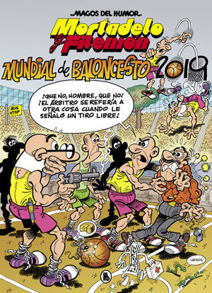 MAGOS DEL HUMOR 200 MORTADELO Y FILEMON: MUNDIAL BALONCESTO 2019