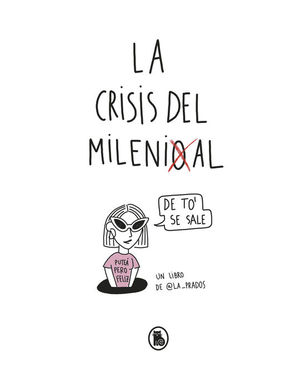 LA CRISIS DEL MILLENIAL