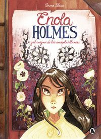 ENOLA HOLMES 3: ENOLA HOLMES Y EL ENIGMA DE LAS AMAPOLAS BLANCAS