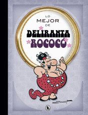 LO MEJOR DE... DELIRANTA ROCOC