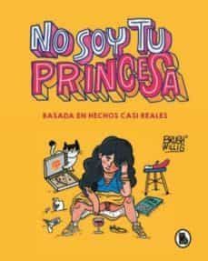 NO SOY TU PRINCESA