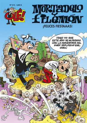 MORTADELO Y FILEMON OLE 214: FELICES FIESTAAAS!