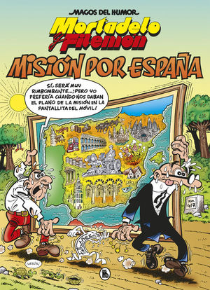 MORTADELO Y FILEMON MAGOS DEL HUMOR 208: MISIN POR ESPAA