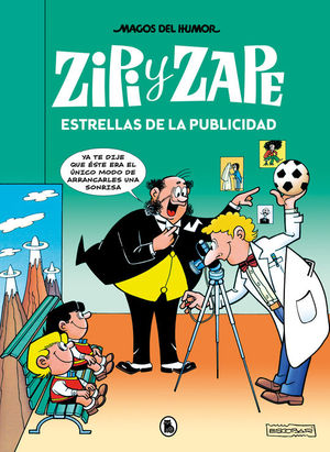 MAGOS DEL HUMOR ZIPI ZAPE 215. ESTRELLAS DE LA PUBLICIDAD
